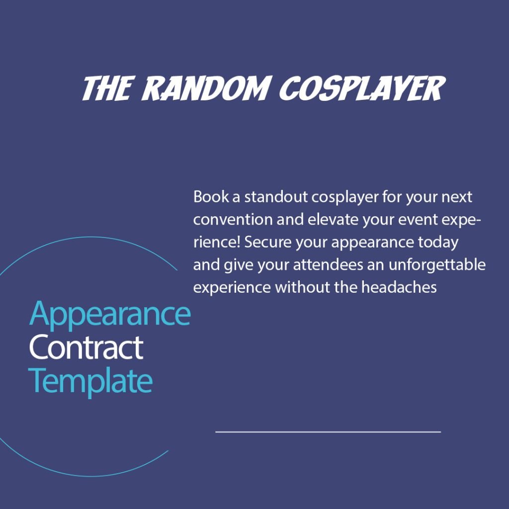 Random Contract Layout Cosplayer Appearance Contract Template - The Random Cosplayer